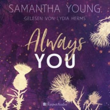 Always You (ungekürzt) audiobook, Samantha Young