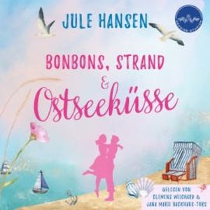 Bonbons, Strand & Ostseeküsse, Jule Hansen