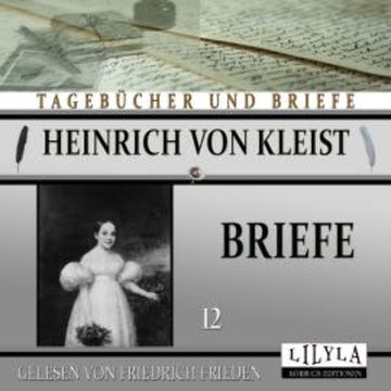 Briefe 12 audiobook, Heinrich von Kleist
