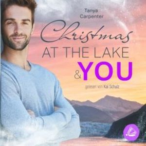 Christmas at the Lake & You, Tanya Carpenter