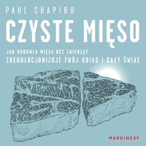 Czyste mięso, Paul Shapiro