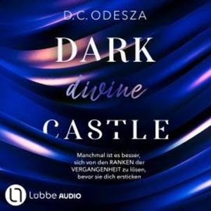 DARK divine CASTLE - Dark Castle, Teil 7 (Ungekürzt), D. C. Odesza