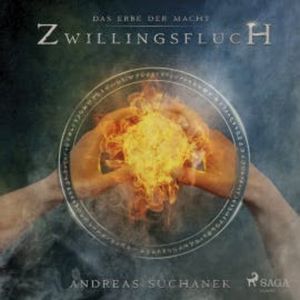 Das Erbe der Macht - Band 11: Zwillingsfluch (Urban Fantasy), Andreas Suchanek