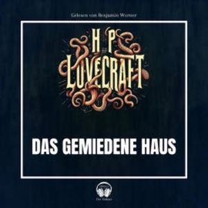 Das gemiedene Haus, Howard Phillips Lovecraft