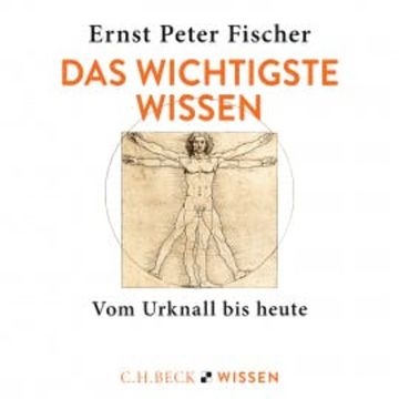 Das wichtigste Wissen audiobook, Ernst Peter Fischer