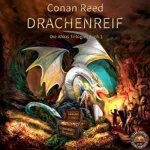 Drachenreif: Die Ahkis-Trilogie, Buch 1, Conan Reed - Lord of Glencoe
