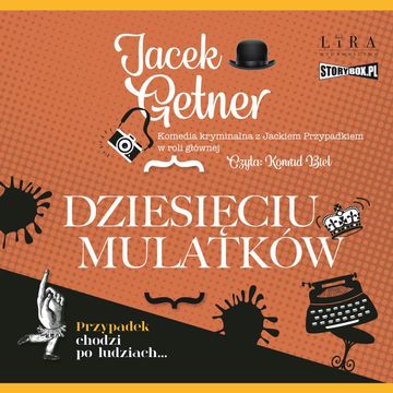 Dziesięciu Mulatków, Jacek Getner