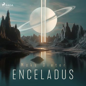 Enceladus audiobook, Maks Dieter