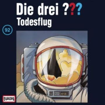 Folge 92: Todesflug audiobook, N.N.