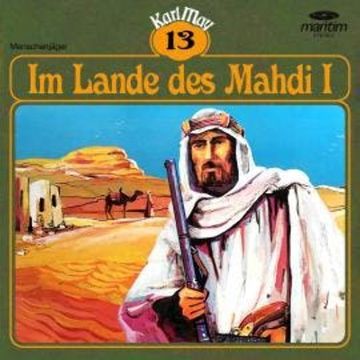 Karl May, Grüne Serie, Folge 13: Im Lande des Mahdi I audiobook, Karl May