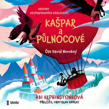 Kašpar a půlnocové audiobook, Abi Elphinstoneová
