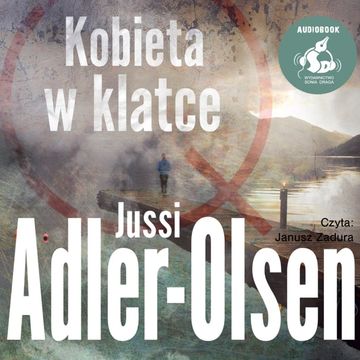 Kobieta w klatce audiobook, Jussi Adler-Olsen