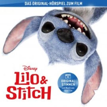Lilo & Stitch (Hörspiel zum Disney Real-Kinofilm) audiobook, N.N.