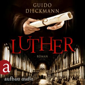 Luther, Guido Dieckmann