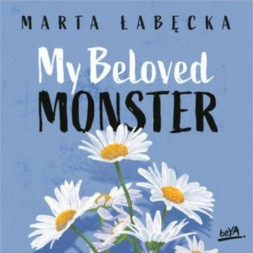 My Beloved Monster audiobook, Marta Łabęcka