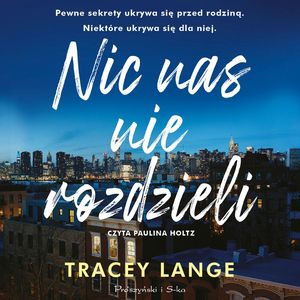 Nic nas nie rozdzieli, Tracey Lange