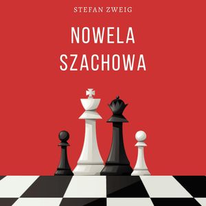 Nowela szachowa, Stefan Zweig