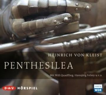Penthesilea audiobook, Heinrich von Kleist