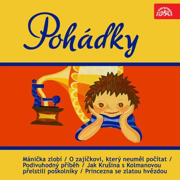 Pohádky audiobook, Jan Kramařík, Josef Barchánek, Ladislav Hrubý, Ludwig Górski, Ondřej Suchý