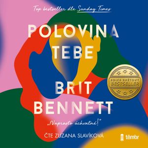 Polovina tebe, Brit Bennett