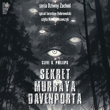 Sekret Murraya Davenporta audiobook, Jarosław Dobrowolski