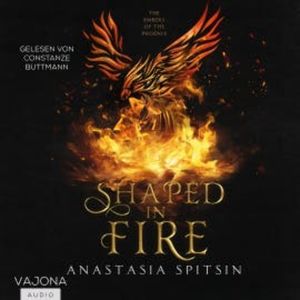 Shaped In Fire, Anastasia Spitsin