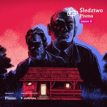 Śledztwo Pisma. Sezon 6