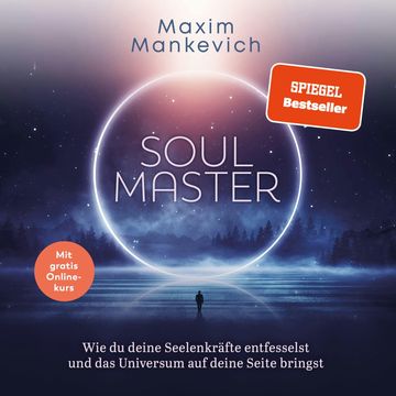 Soul Master audiobook, Maxim Mankevich.
