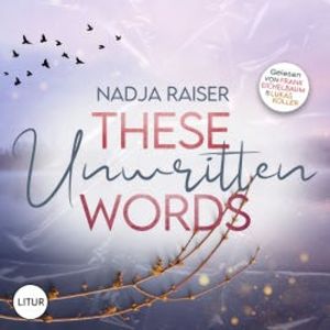 These Unwritten Words, Nadja Raiser