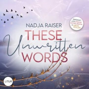 These Unwritten Words audiobook, Nadja Raiser