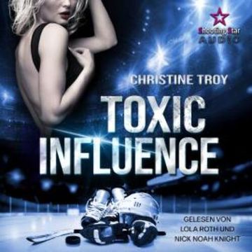 Toxic Interference - Portland Devils, Band 5 (ungekürzt) audiobook, Christine Troy