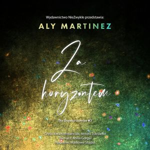Za horyzontem, Aly Martinez