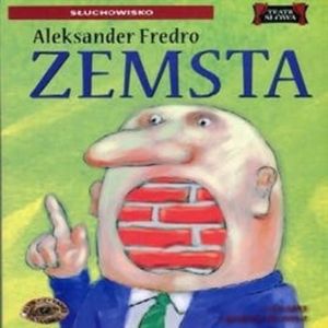 Zemsta, Aleksander Fredro
