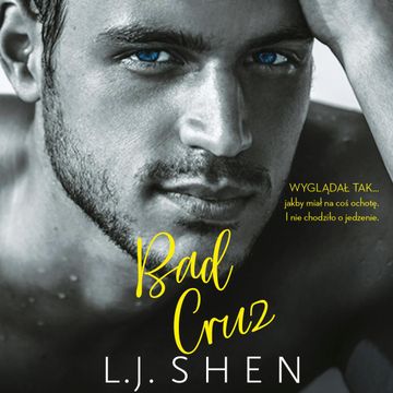 Bad Cruz audiobook, L.J. Shen