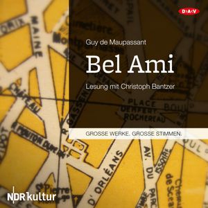 Bel Ami, Guy de Maupassant