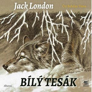 Bílý tesák, Jack London