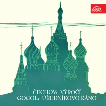 Čechov: Výročí, Gogol: Úředníkovo ráno. Výběr scén audiobook, Anton Pavlovič Čechov, Nikolaj Vasiljevič Gogol