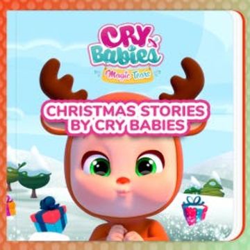 Christmas stories by Cry Babies audiobook, Cry Babies in English