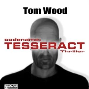 Codename Tesseract, Tom Wood