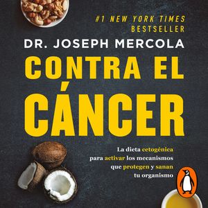 Contra el cáncer, Joseph Mercola
