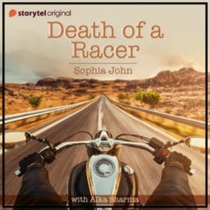 Death of a Racer, Sophia John