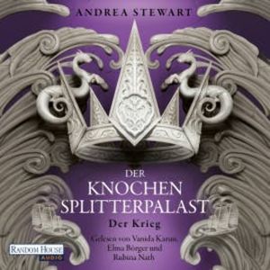 Der Knochensplitterpalast, Andrea Stewart