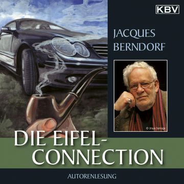 Die Eifel-Connection audiobook, Jacques Berndorf