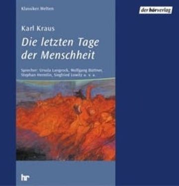 Die letzten Tage der Menschheit audiobook, Karl Kraus