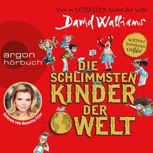 Die schlimmsten Kinder der Welt, David Walliams