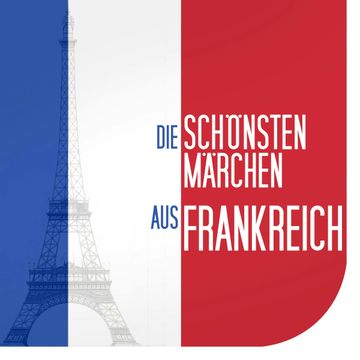 Die schönsten Märchen aus Frankreich audiobook, Diverse