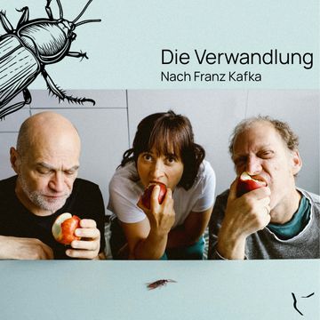 Die Verwandlung - Hörspielbearbeitung einer Theaterfassung nach dem Text von Franz Kafka mit Sonja Cariaso, Thomas Leboeg und Pe audiobook, Franz Kafka