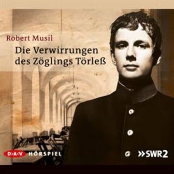 Die Verwirrungen des Zöglings Törleß audiobook, Robert Musil