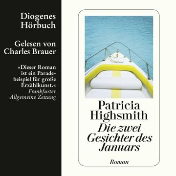 Die zwei Gesichter des Januars audiobook, Patricia Highsmith