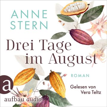 Drei Tage im August (Ungekürzt) audiobook, Anne Stern